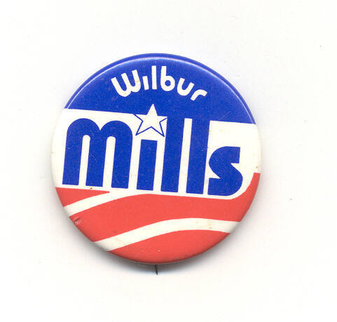 Wilbur Mills campaign button