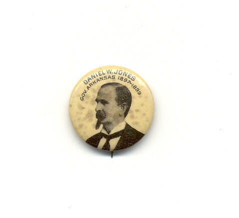 Button, Campaign - Governor Daniel W. Jones