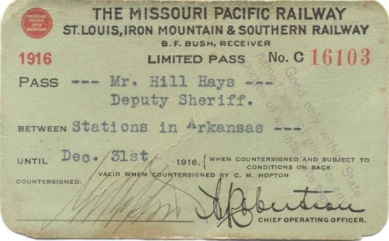 MO Pacific Railway pass for Dep. Sheriff Hill Hays