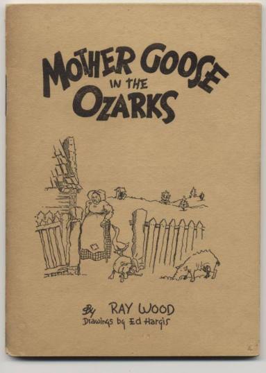 book - "Mother Goose in the Ozarks"