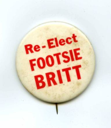 Button, Political - Footsie Britt Campaign