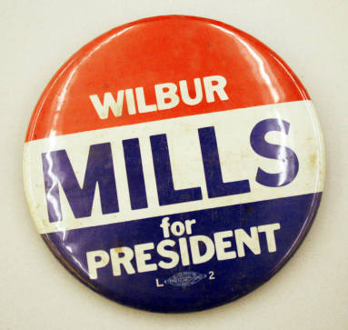 Button, Campaign - Wilbur Mills