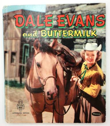 Book, Dale Evans and Buttermilk