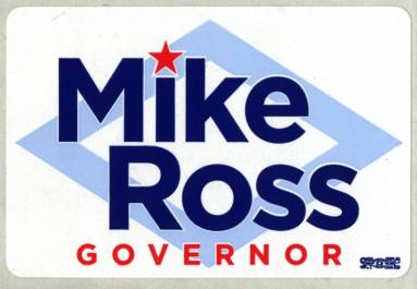 Sticker, Campaign - "Mike Ross Governor"