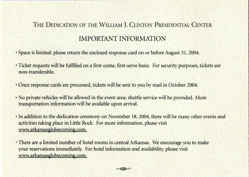 Note, Informational- Dedication of the William J. Clinton Presidential Library