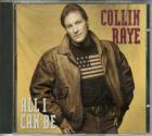 CD, "All I Can Be" - Collin Raye