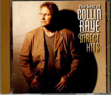 CD, "The Best of Collin Raye: Direct Hits" - Collin Raye