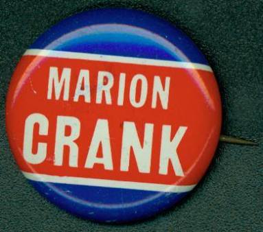 "Marion Crank" campaign button