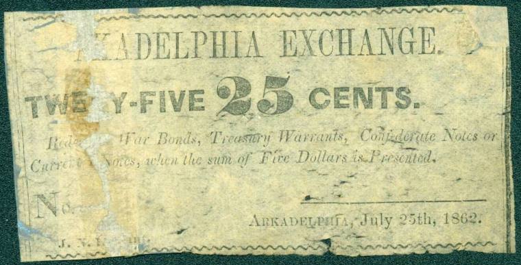 Twenty-five cent note from the Arkadelphia Exchange  7-25-1862 