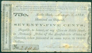 $.75 note from CC Danley of Little Rock, AR      August 8, 1862 