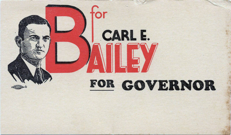 Postcard, Campaign - Governor Carl E. Bailey