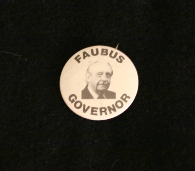 Faubus campaign pin