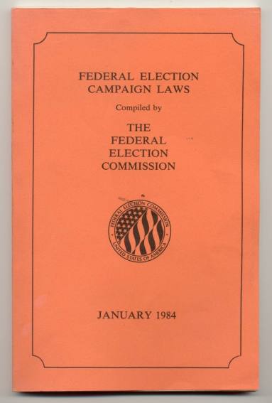 Federal Election Campaign Laws book