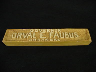 Plate, Name - Governor Orval Faubus