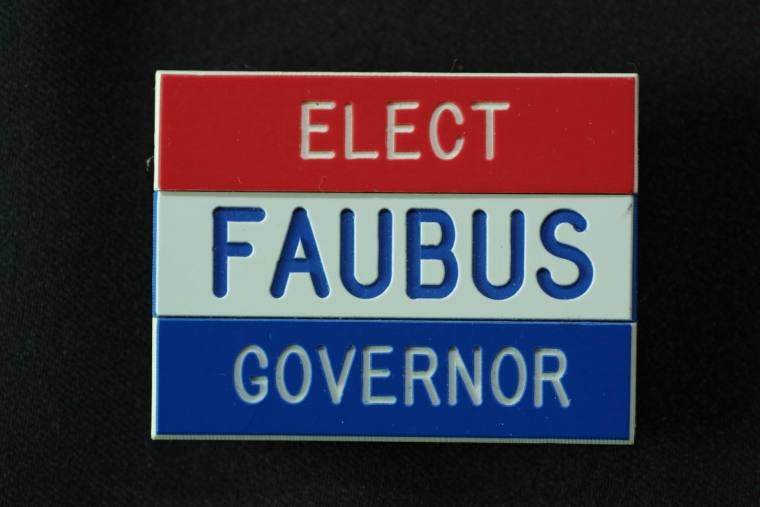 Pin, Campaign - Governor Orval Faubus