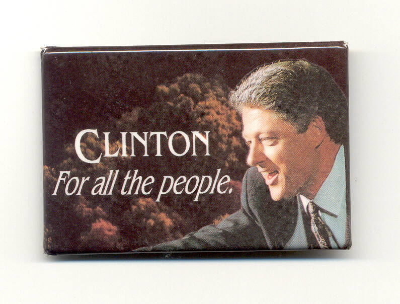 Button, Campaign - President Bill Clinton