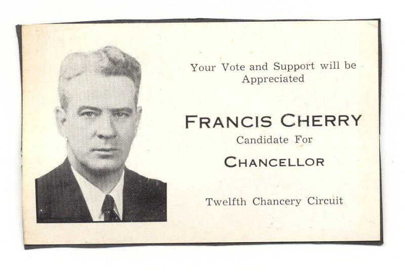 Card, Campaign - Chancellor Francis Cherry