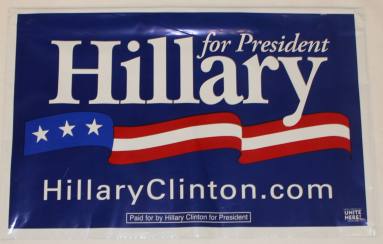 Hillary for Pres. yard sign