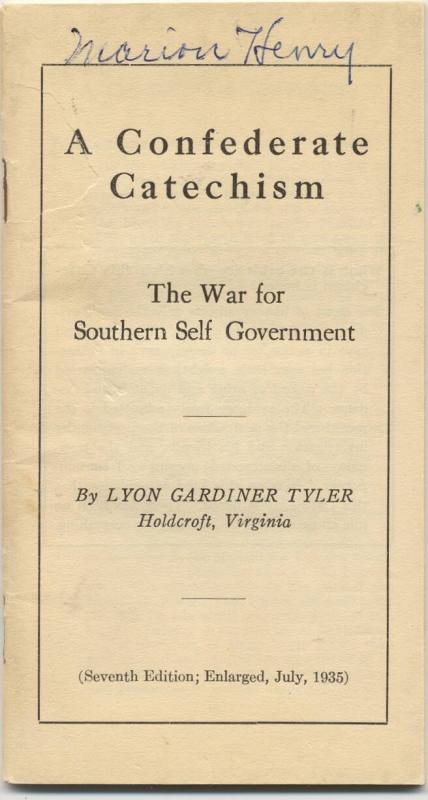 booklet, A Confederate Catechism