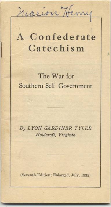 booklet, A Confederate Catechism