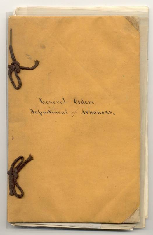 Booklet, General Orders for Dept. of Arkansas - Joy Collection