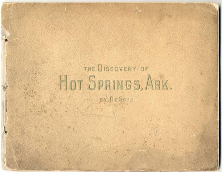 manuscript - DeSoto's discovery of Hot Springs