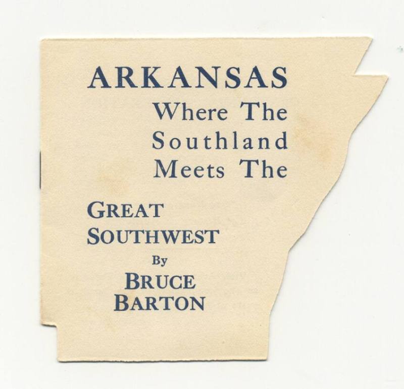 booklet - "Arkansas- Where the Southland Meets the Great Southwest"