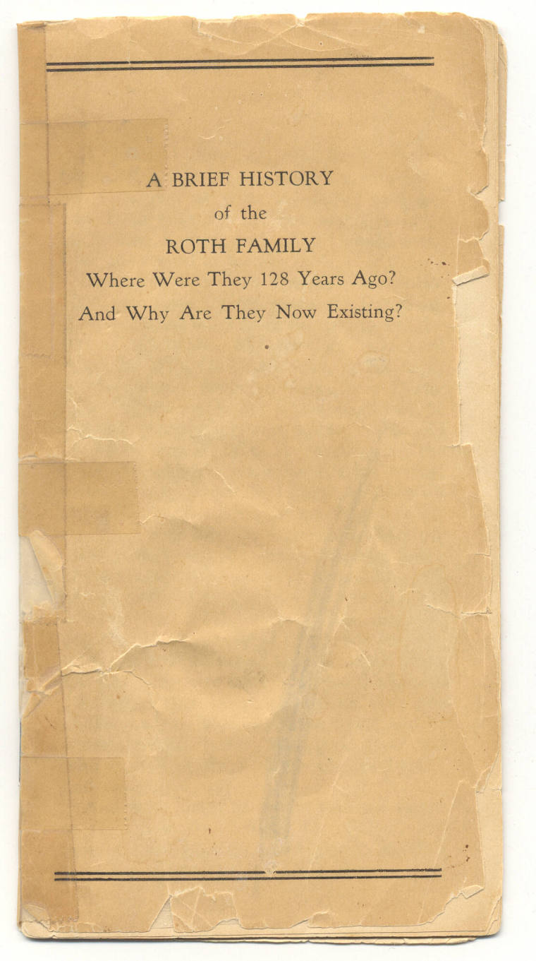 Booklet - A Brief History of the Roth Family