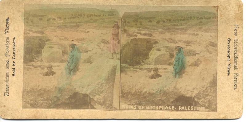 Stereoview of the Ruins of Bethpage, Palestine