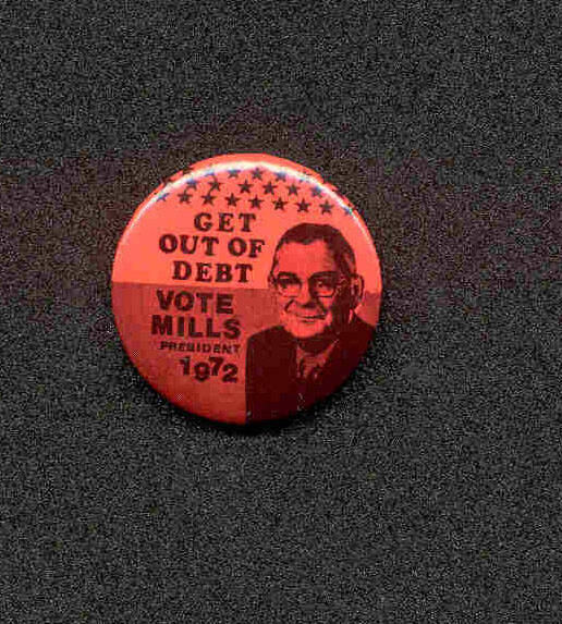 Button, Wilbur Mills for President