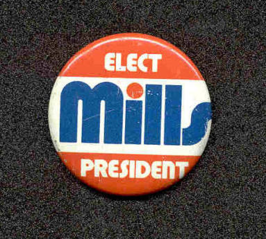 button, Elect Mills President