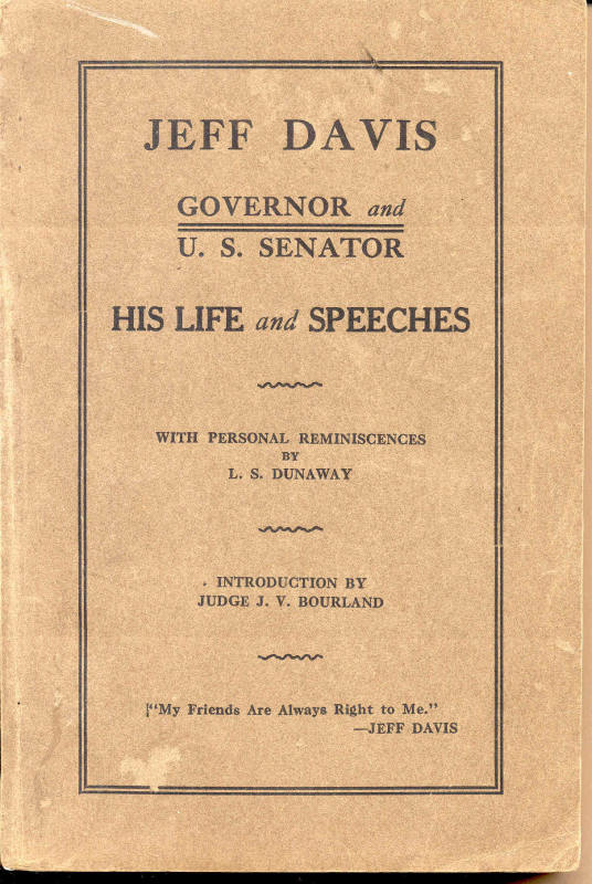 Book, "Jeff Davis  Governor & U.S. Senator, His Life and Speeches"