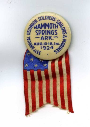 Badge, 1924 Soldiers/Sailors Mammoth Springs Reunion