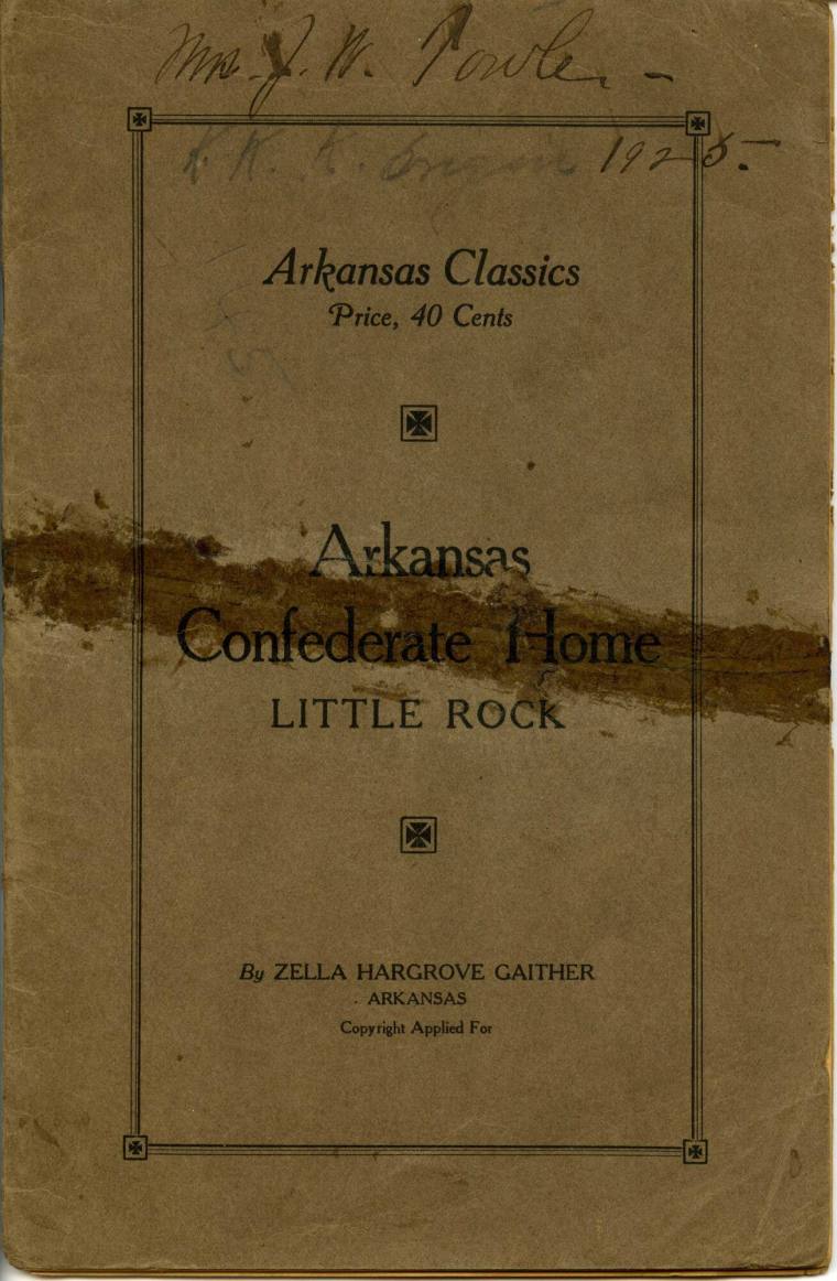 Booklet, Confederate Home by Zella Hargrove Gaither