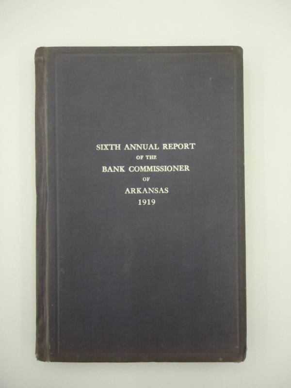 Book, "6th Annual Report, Bank Commissioner of Arkansas"