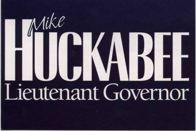 Postcard, Campaign - Lieutenant Governor Mike Huckabee