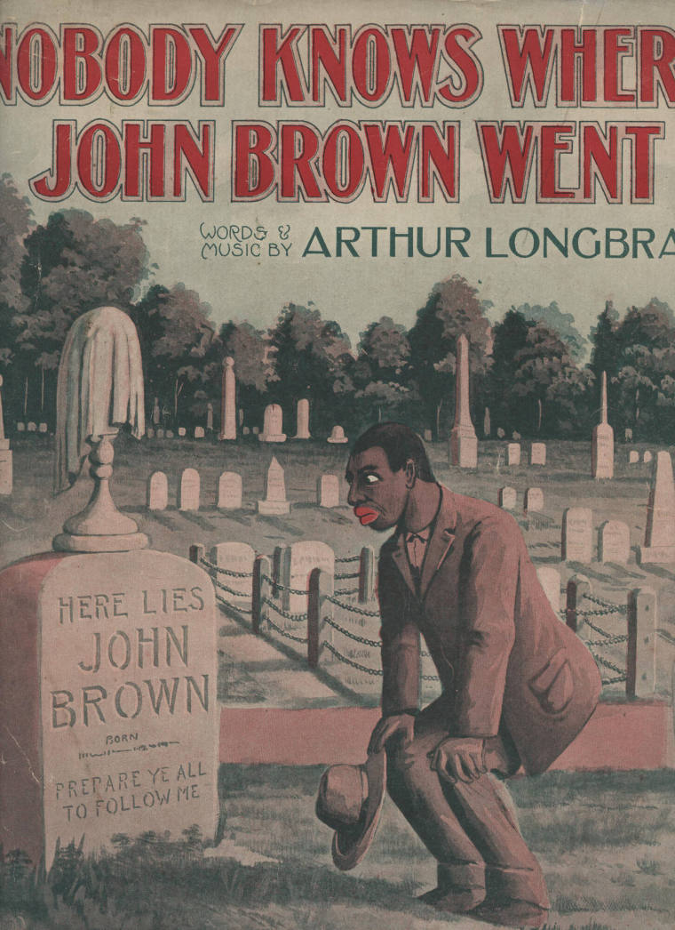 Sheet Music, "Nobody knows where John Brown Went"