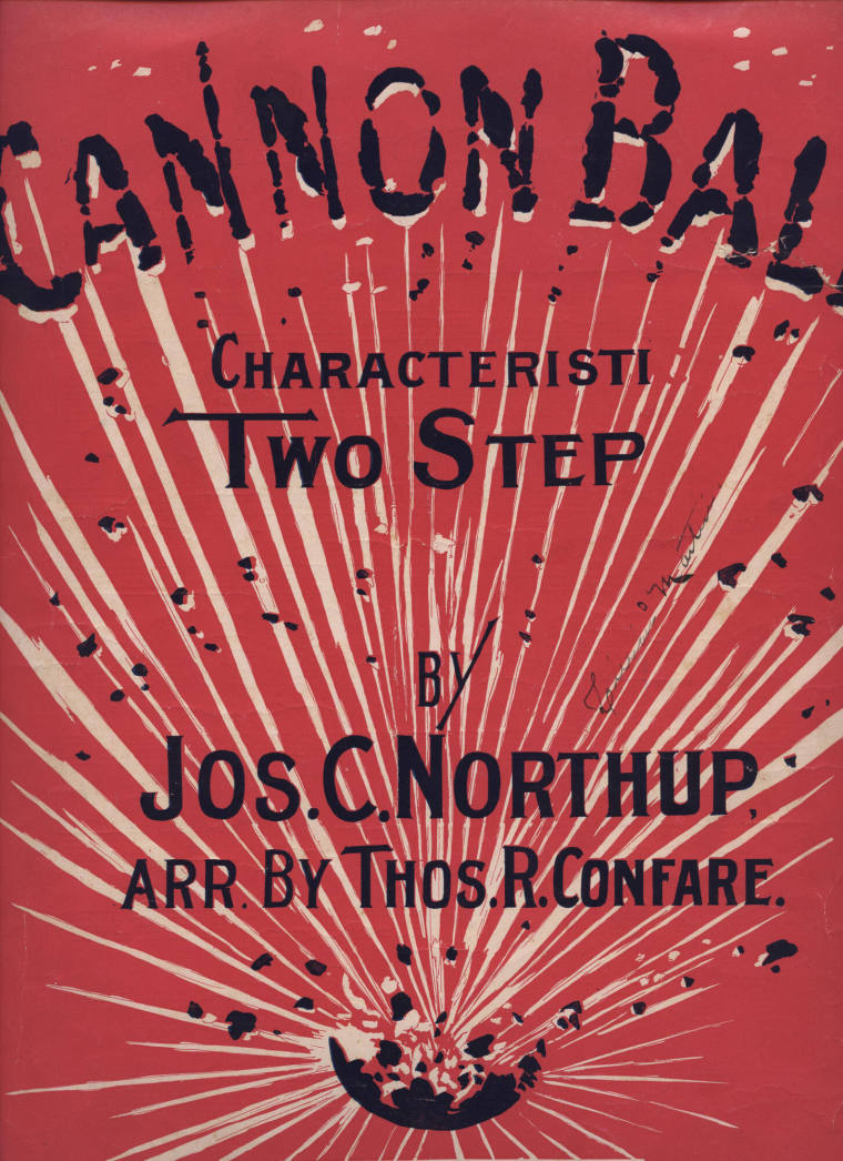 Sheet Music, "Cannon Ball"