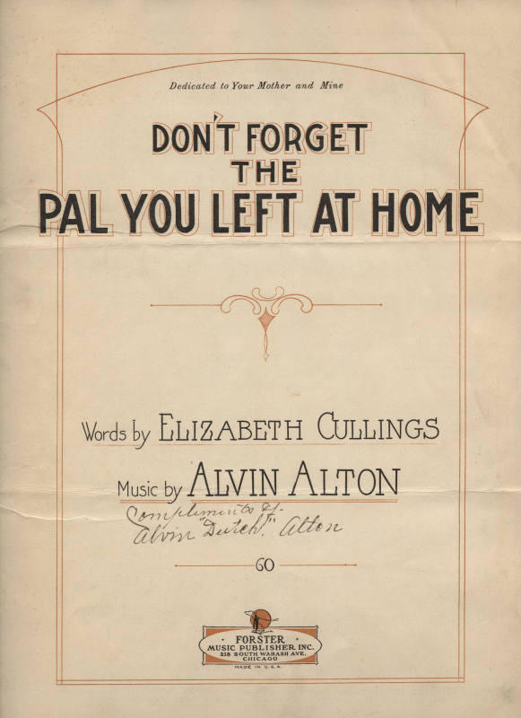 Sheet Music, "Don't Forget the Pal You Left at Home"