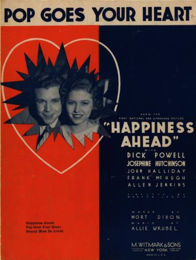 Sheet music, "Happiness Ahead" starring Dick Powell