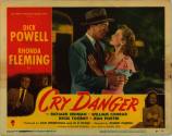 Lobby Cards, Cry Danger with Dick Powell