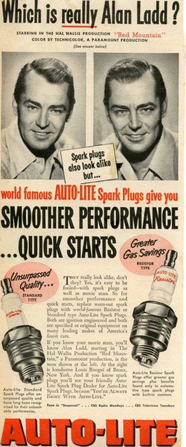 Ad, Product - Auto Lite Spark Plugs with Alan Ladd