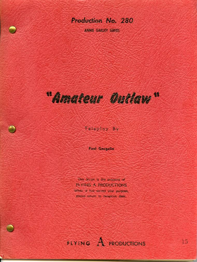 Script, Annie Oakley Television Series