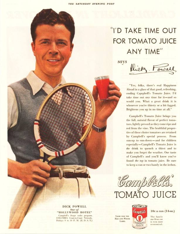 Advertisement, Campbell's Tomato Juice featuring Dick Powell