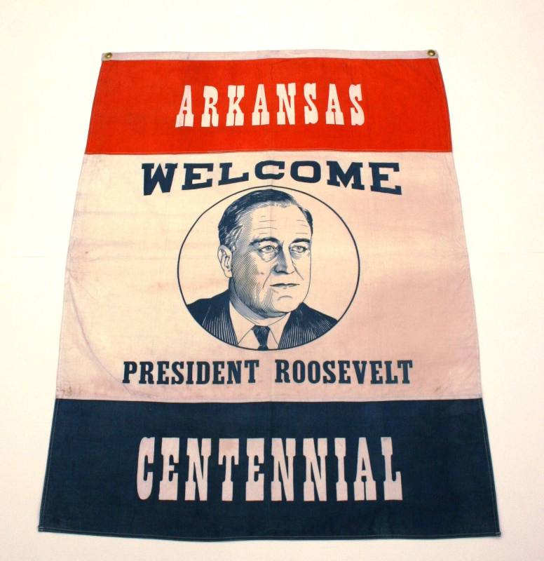 Banner, Arkansas Centennial - Franklin D. Roosevelt