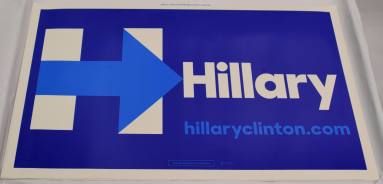 Sign, Political - Hillary Clinton 2016