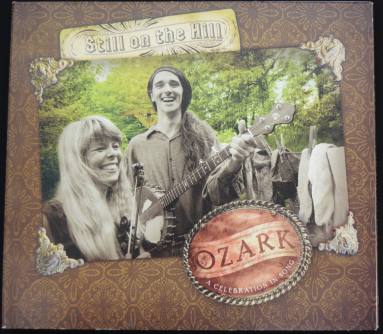 Compact Disc, Still on the Hill "Ozark: A Celebration in Song"