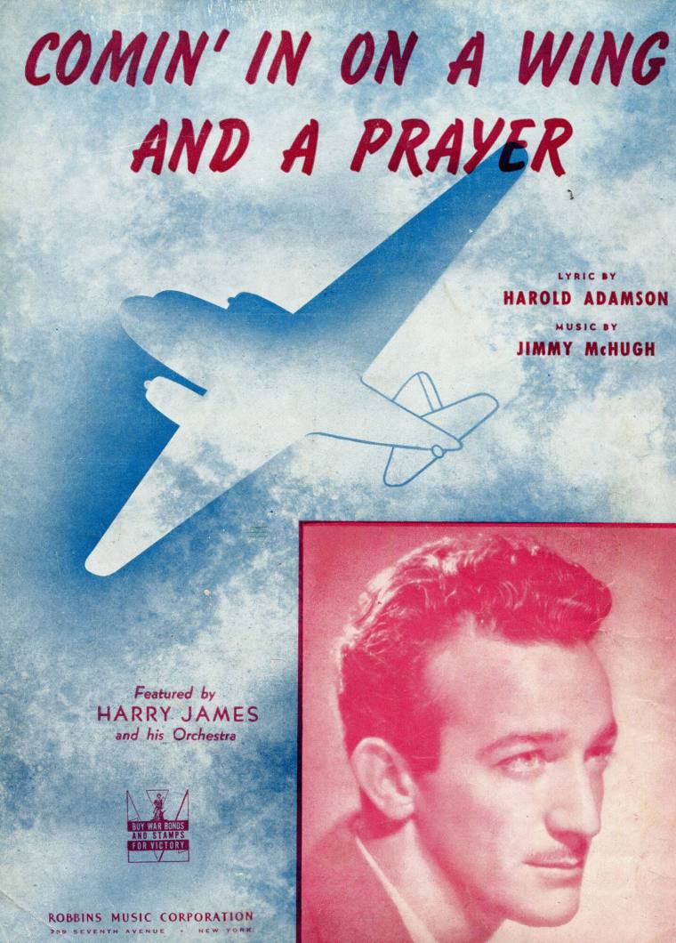 Sheet Music, "Comin' In On A Wing and A Prayer"