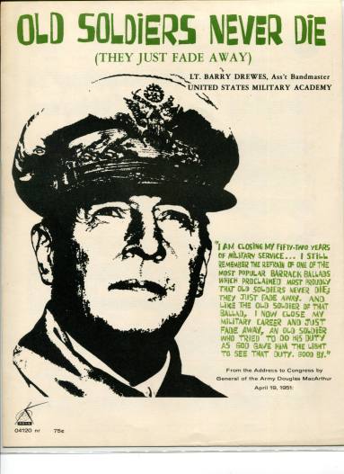 Sheet Music, "Old Soldiers Never Die (They Just Fade Away)"