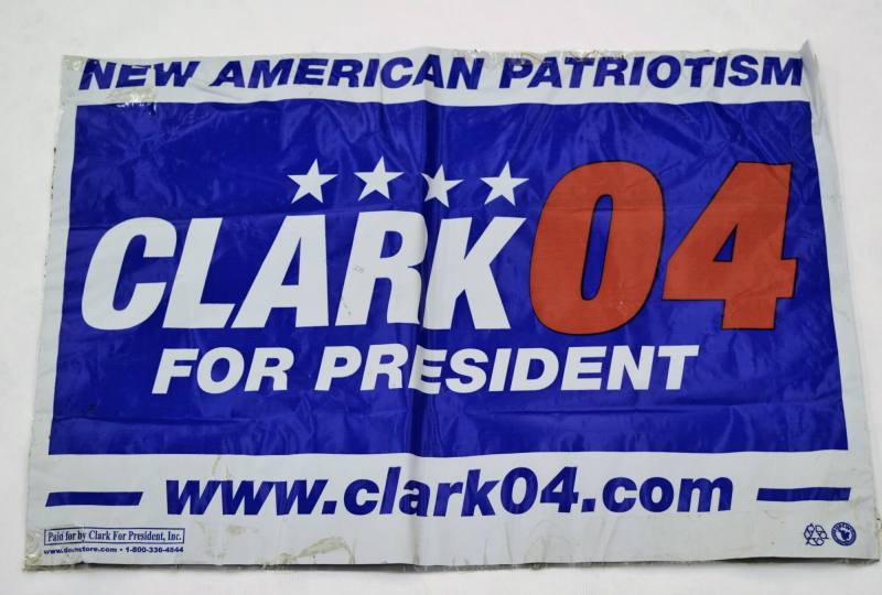 Sign, Campaign - Wesley Clark for President